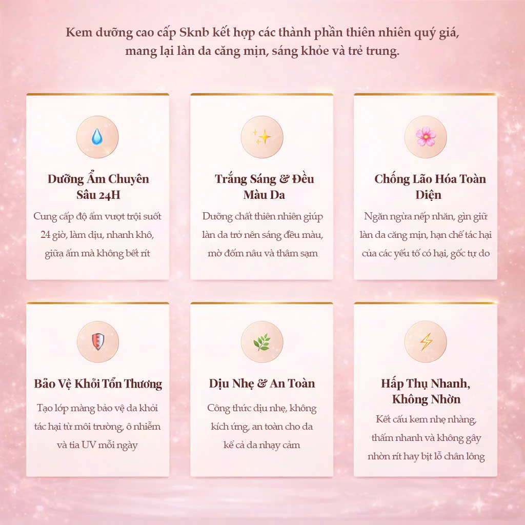 KNB Radiant Skin Care Cream, kem dưỡng ẩm SKNB, kem dưỡng da mặt, kem dưỡng cấp ẩm, kem dưỡng sáng da, kem dưỡng chống lão hóa
